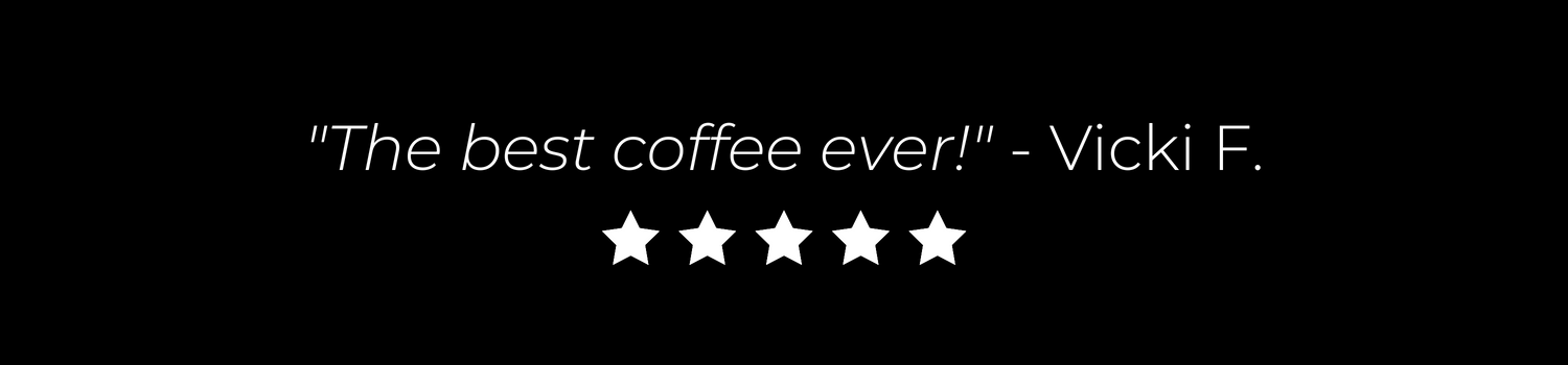 Top rated coffee delivered straight to your home.